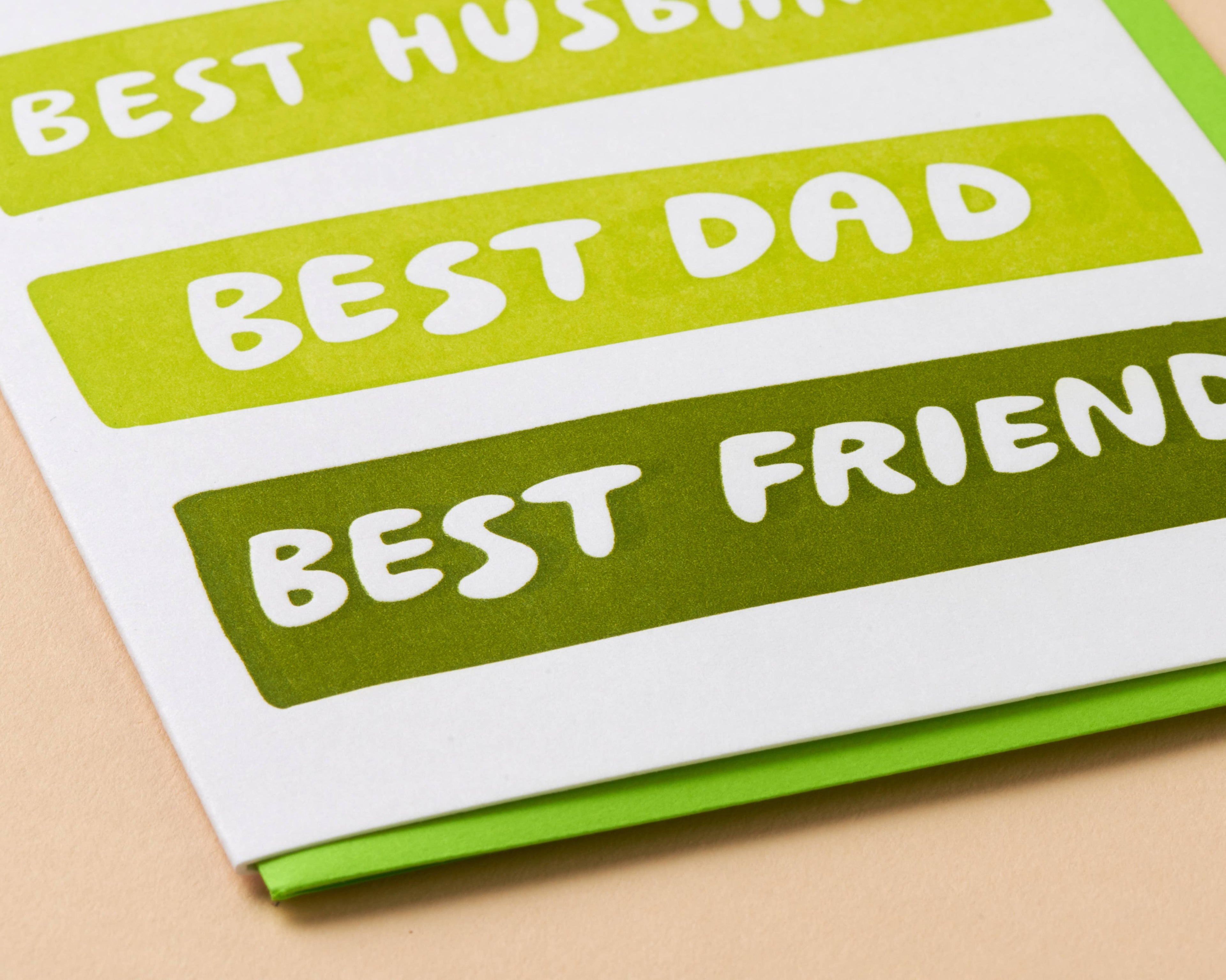 And Here We Are Greeting Card - Best Husband/Dad/Friend