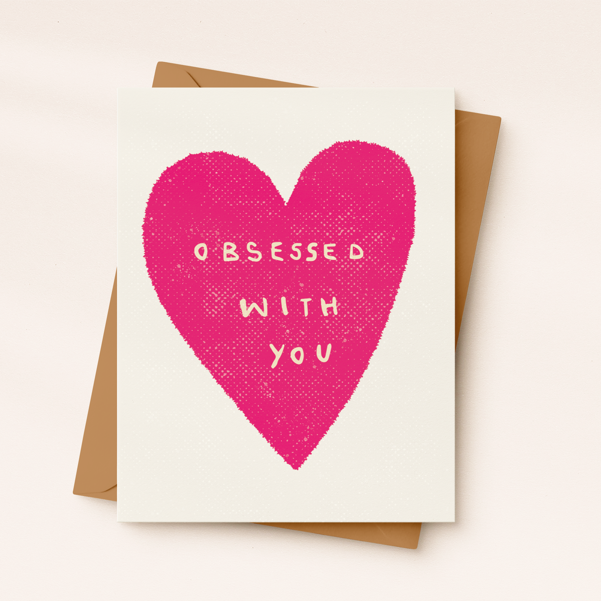 Daydream Prints Greeting Card - Obsessed With You