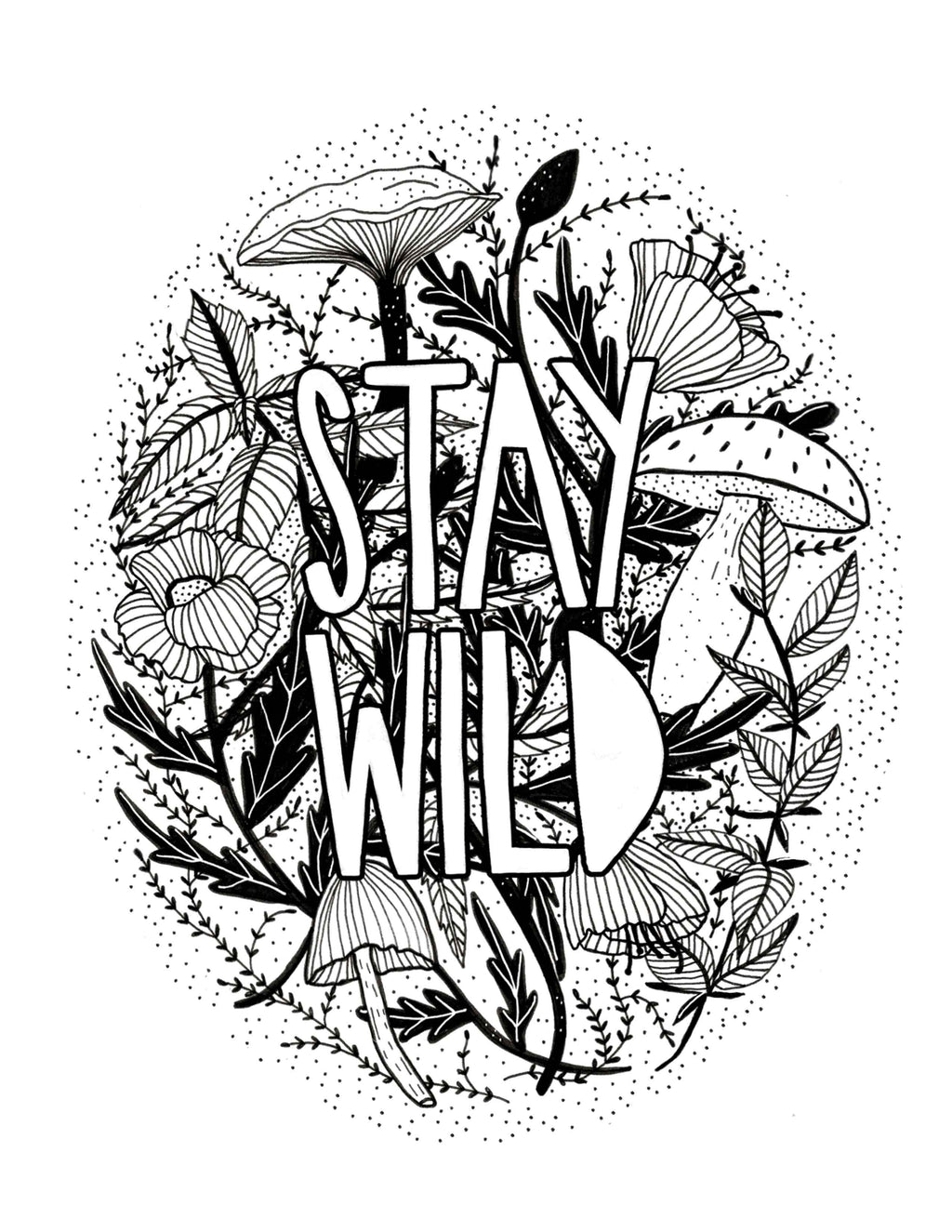 Pen+Pine - Stay Wild Sticker
