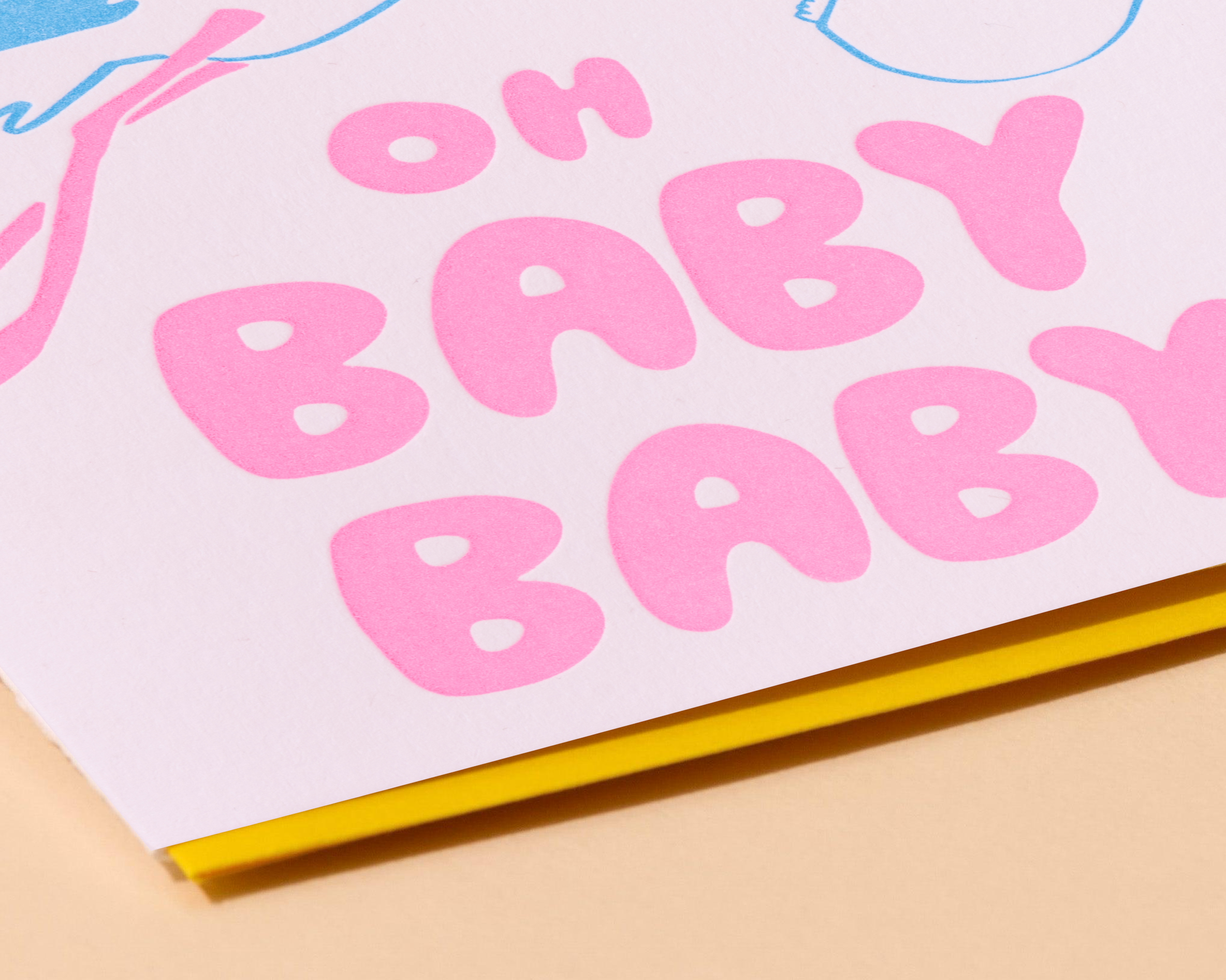 And Here We Are Greeting Card - Oh Baby Baby