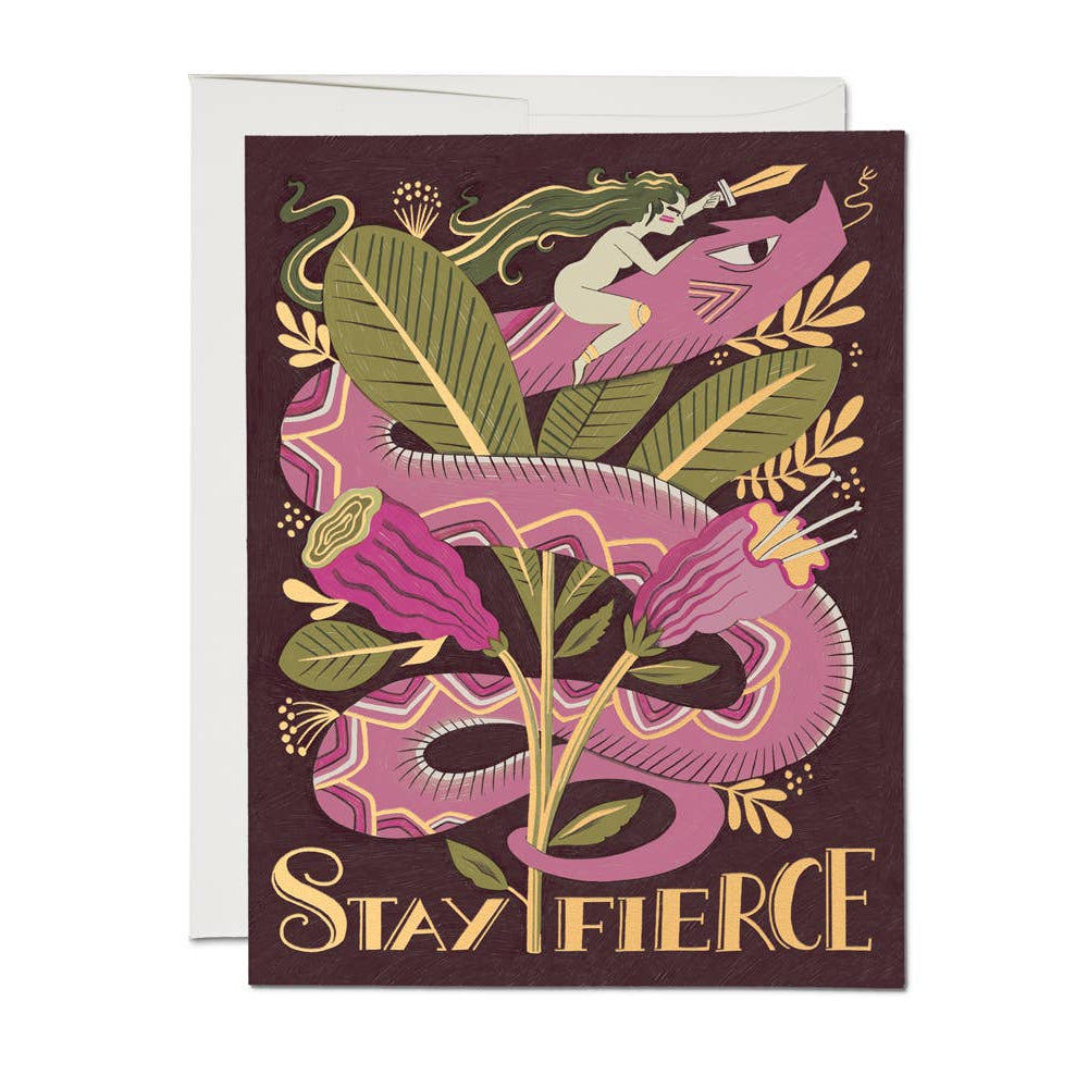 Red Cap Cards - Stay Fierce Friendship Greeting Card