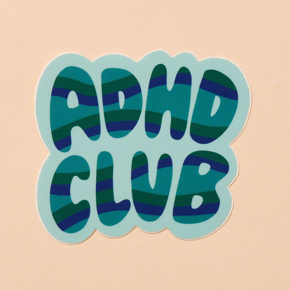 And Here We Are Sticker - ADHD Club