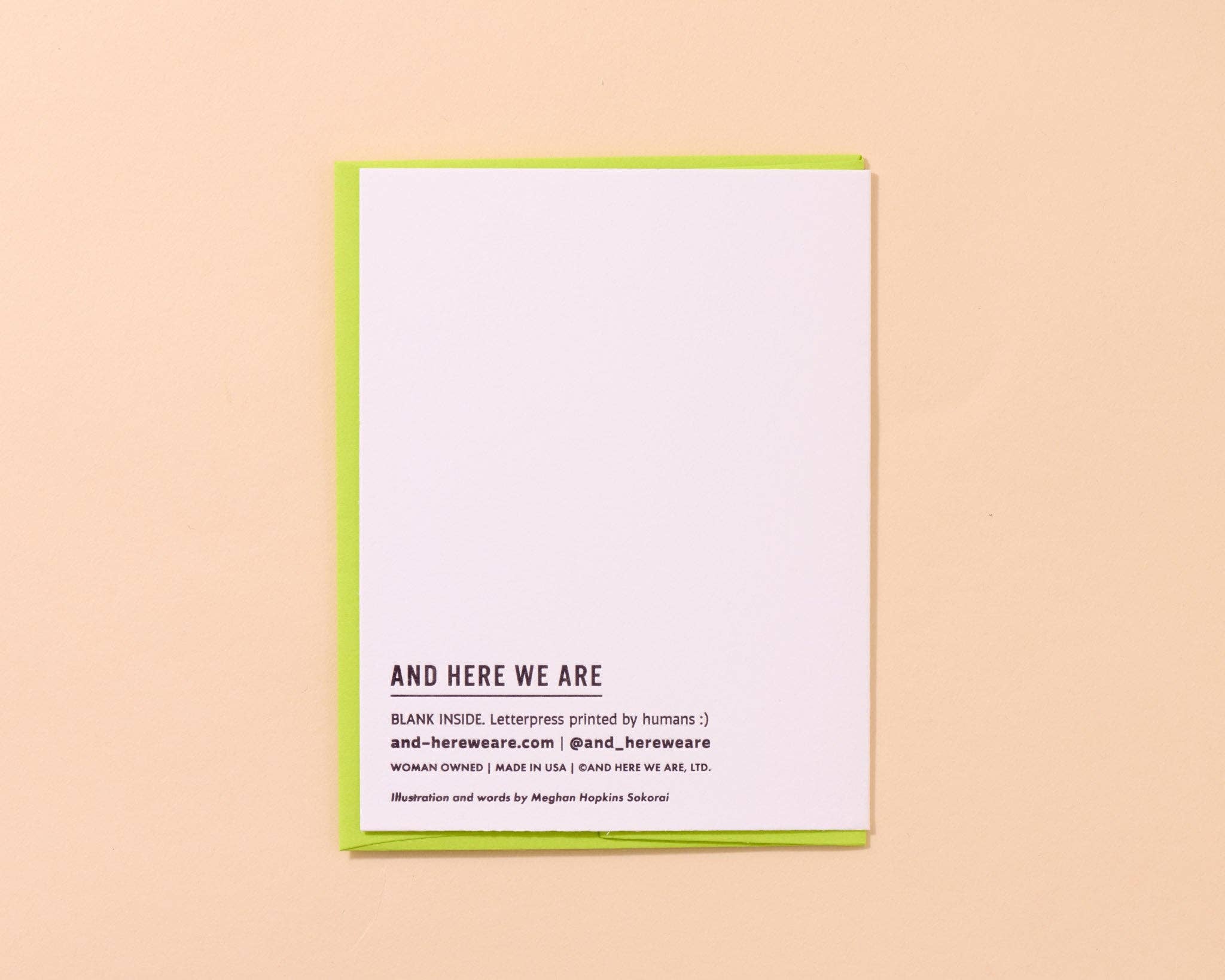 And Here We Are Greeting Card - The Sweetest