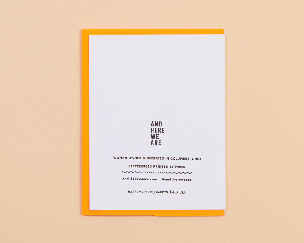And Here We Are Greeting Card - Your Future is Bright