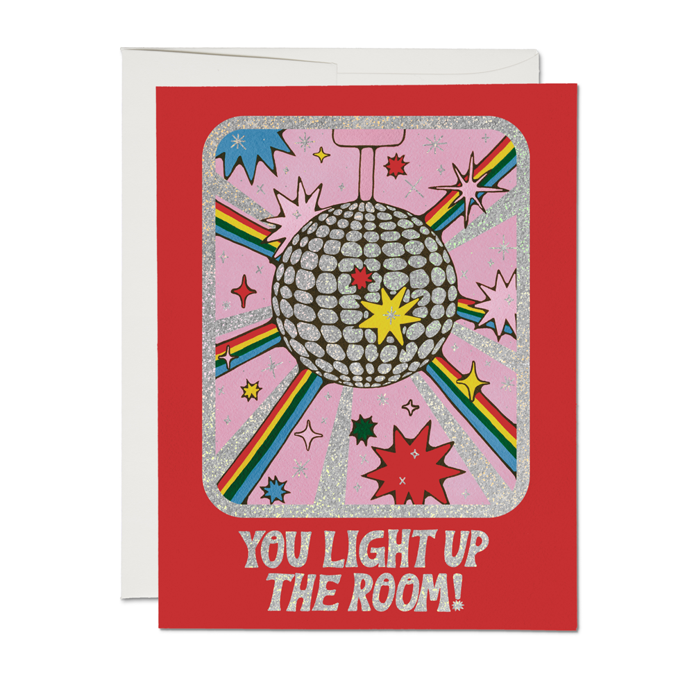 Red Cap Cards - You Light Up the Room Friendship Greeting Card