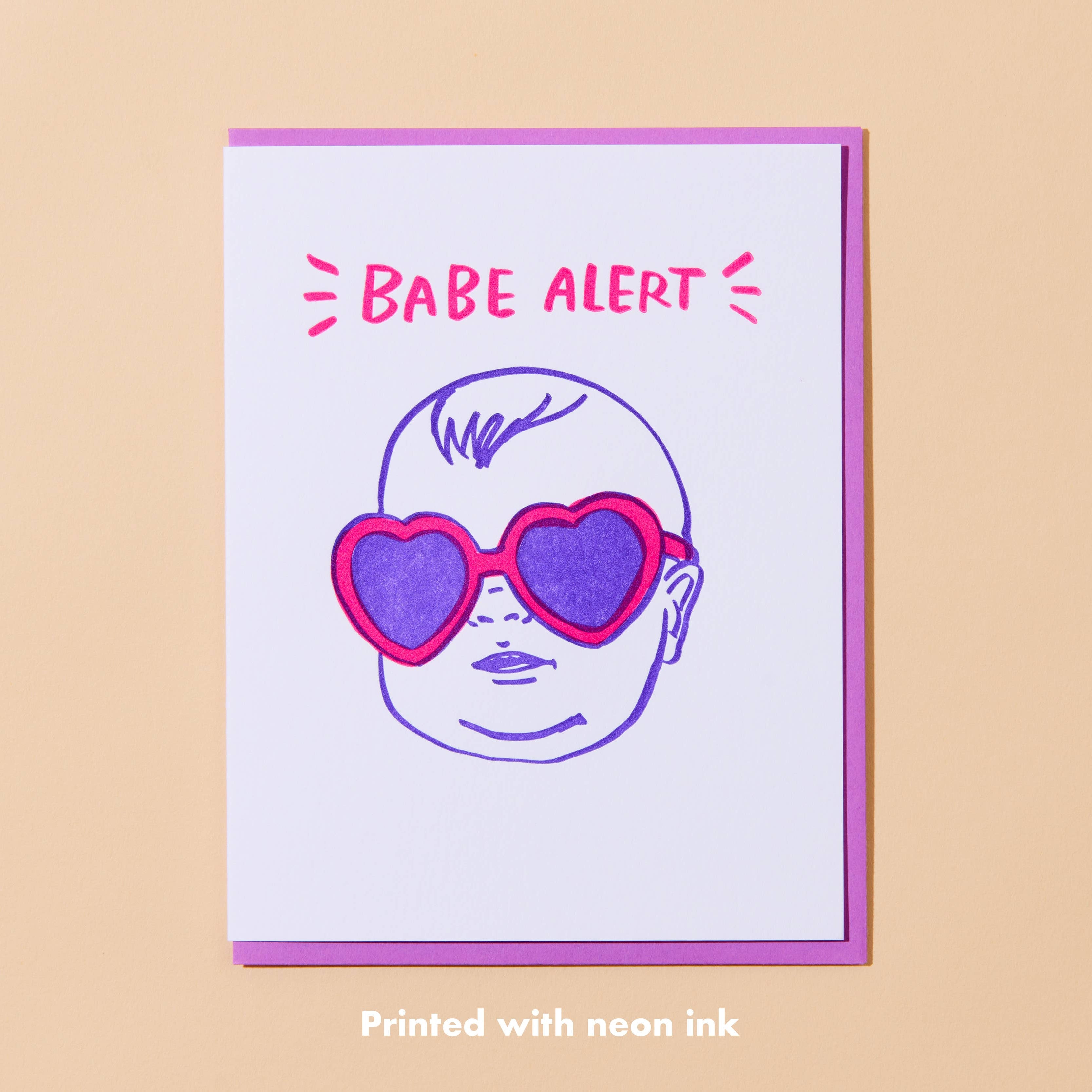 And Here We Are Greeting Card - Babe Alert