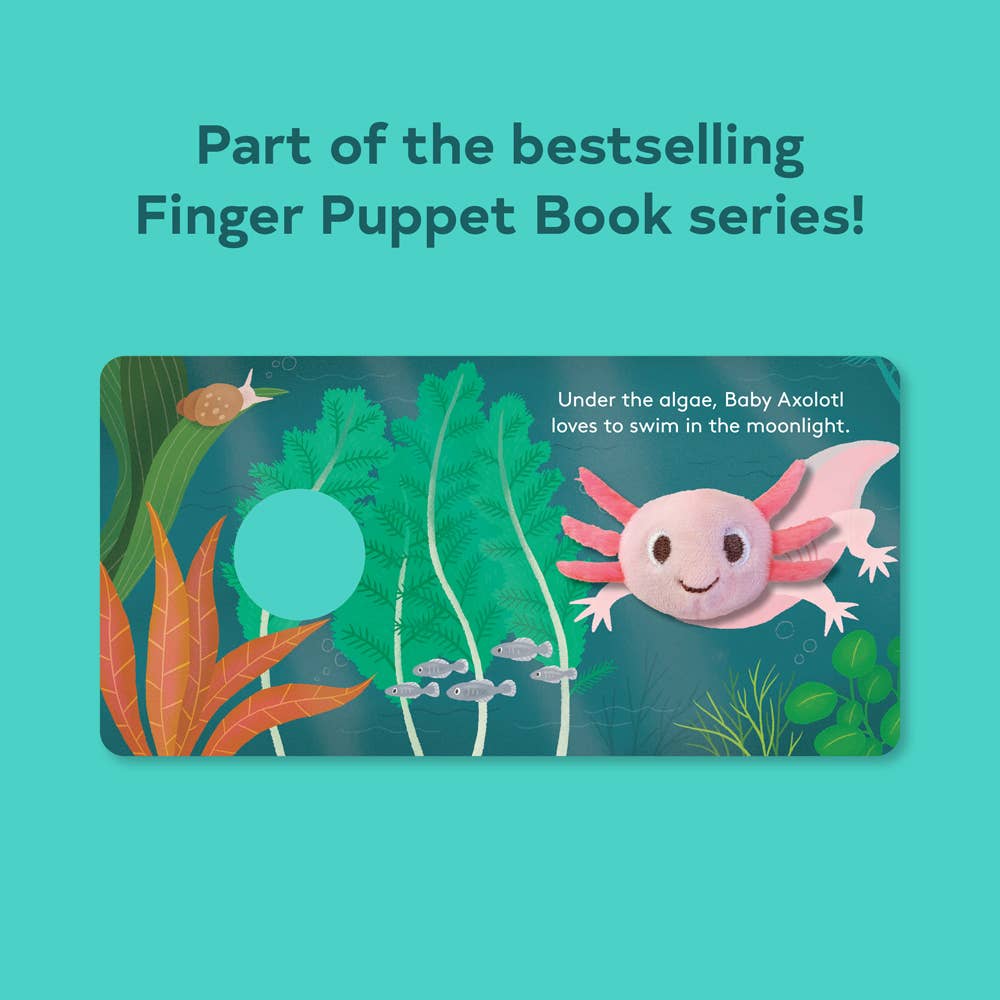 Chronicle Books - Baby Axolotl: Finger Puppet Book