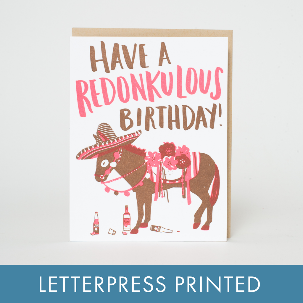 Egg Press Greeting Card - Redonkulous Birthday