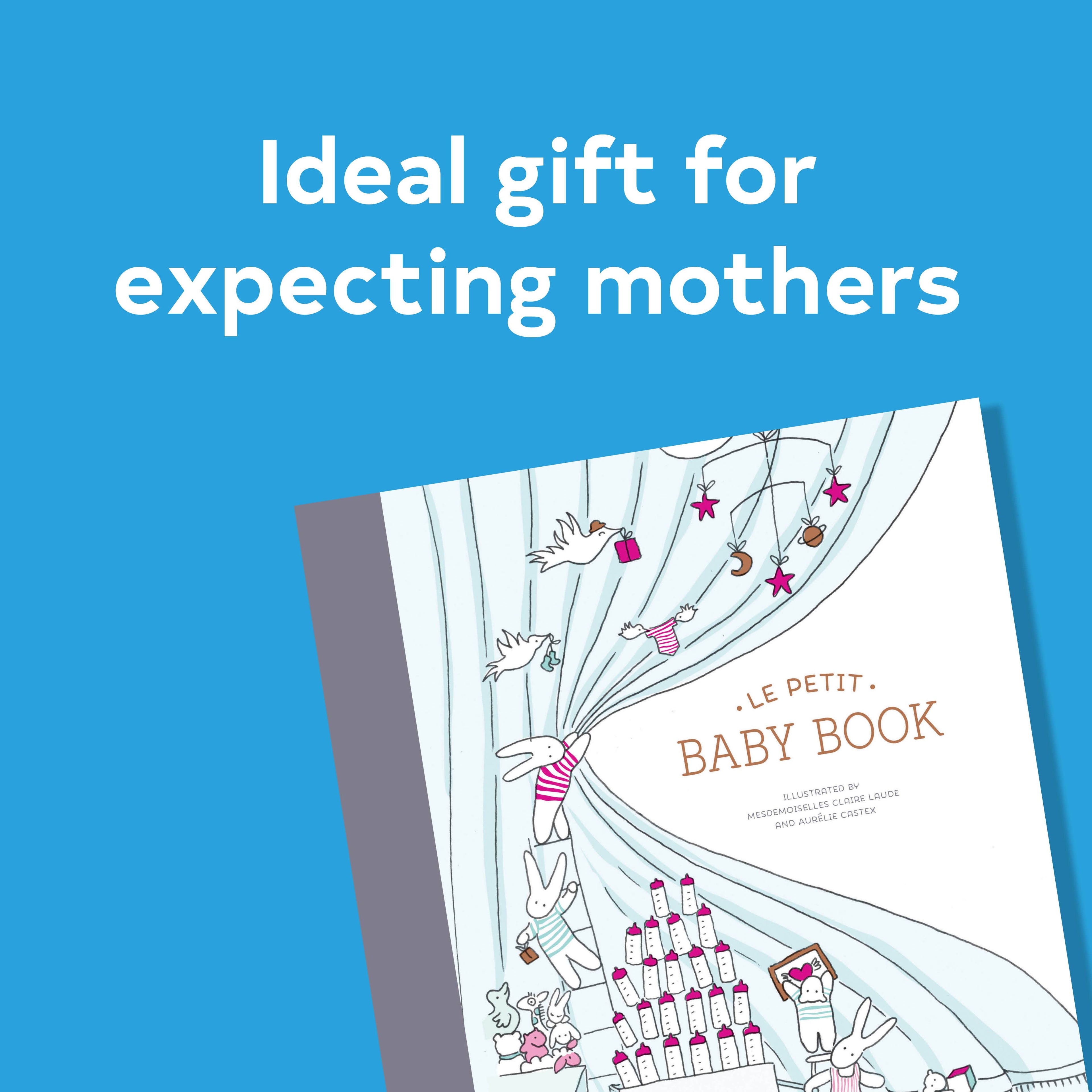 Chronicle Books - Le Petit Baby Book