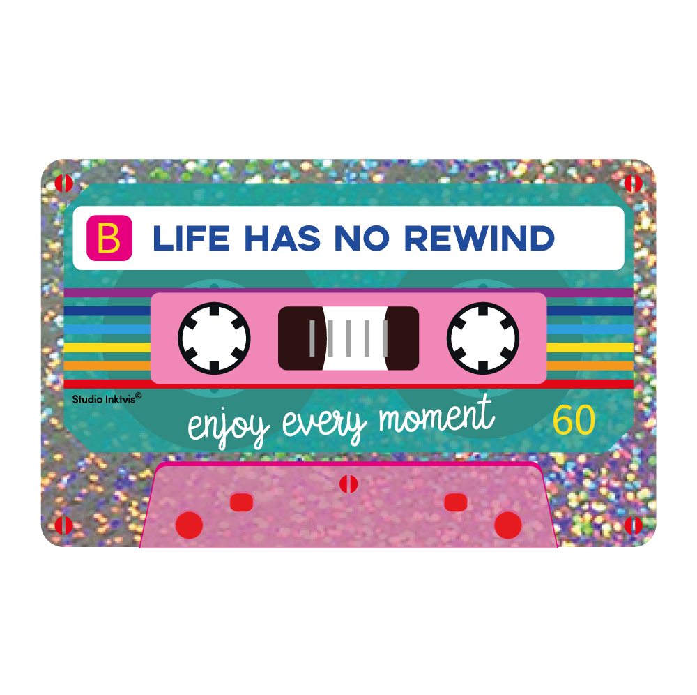 Studio Inktvis - Life Has No Rewind Sticker