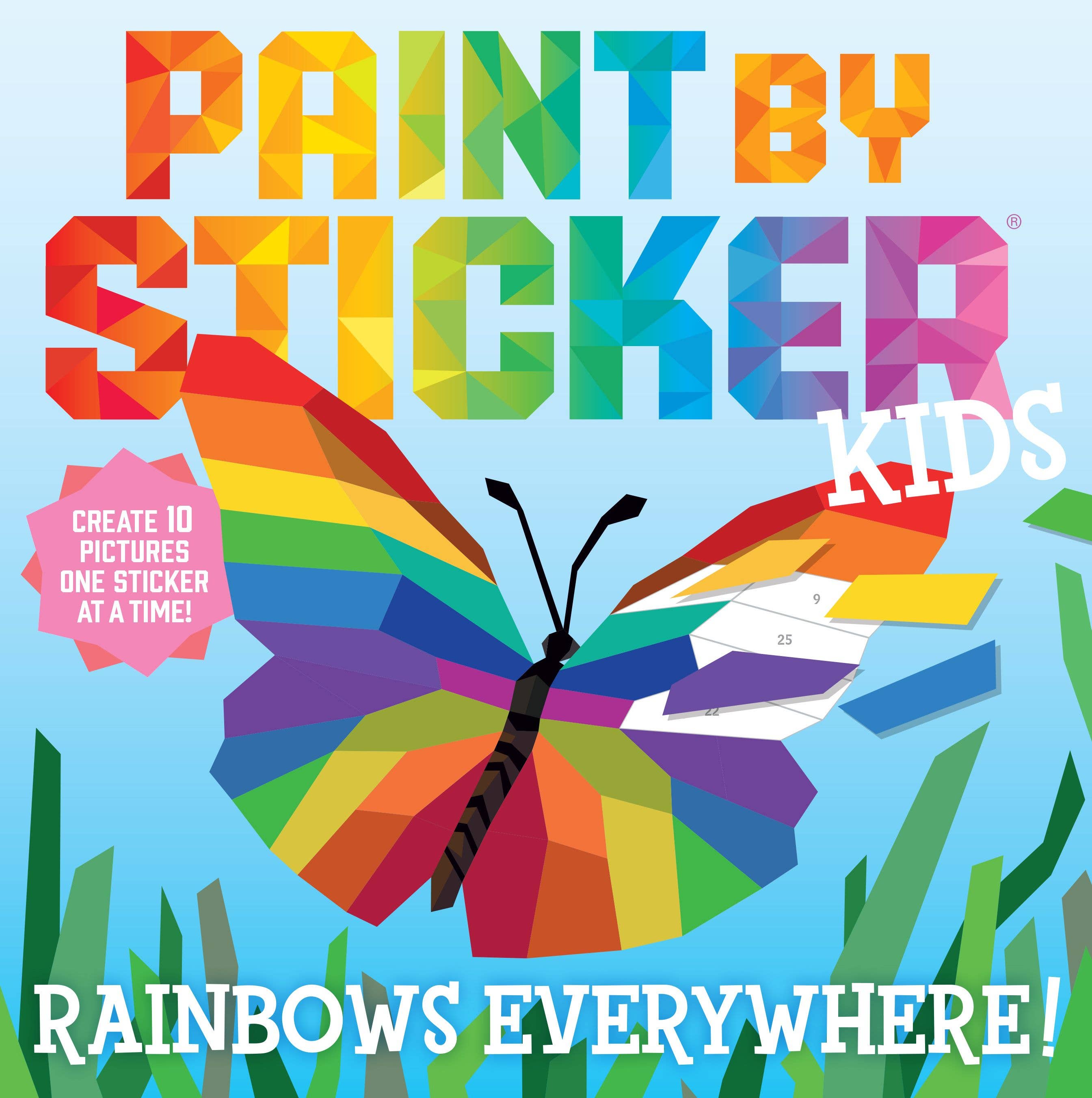 Hachette Book Group - Paint by Sticker Kids: Rainbows Everywhere!
