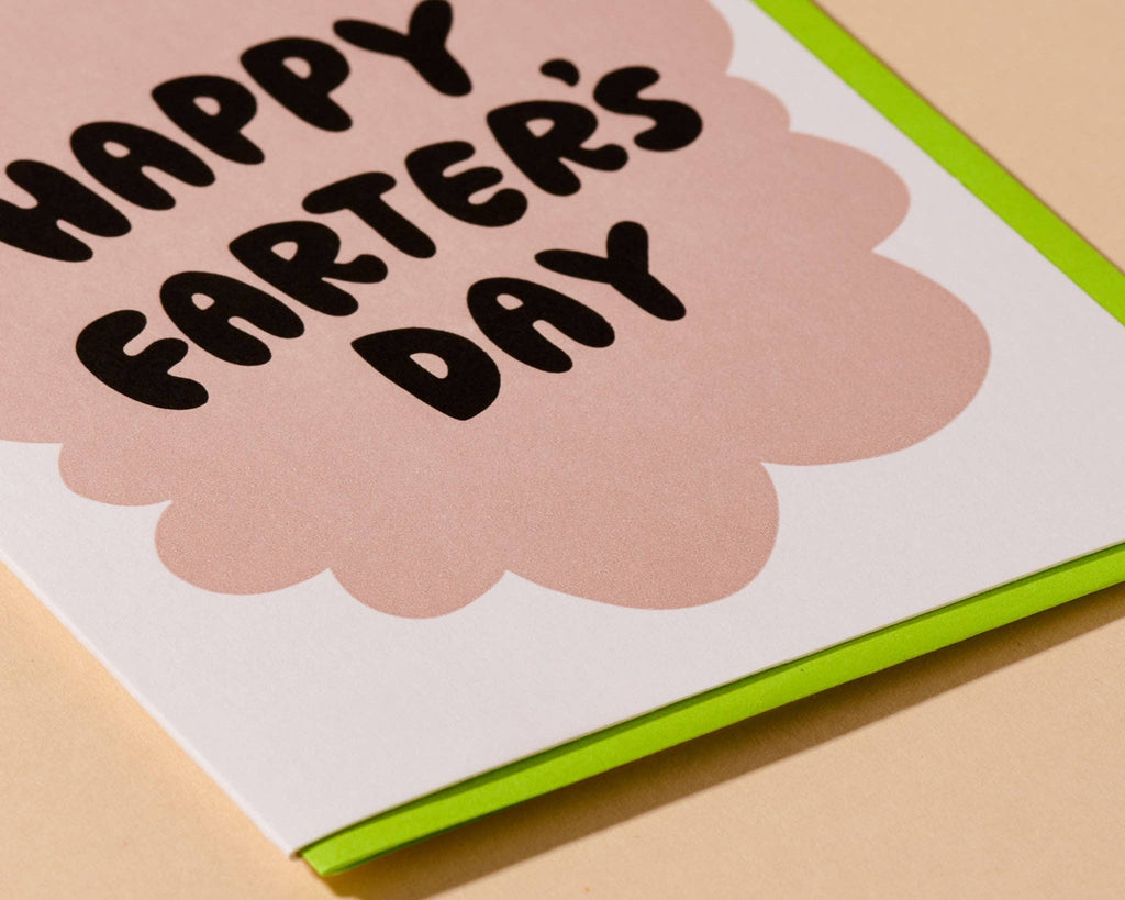 And Here We Are Greeting Card - Farter’s Day