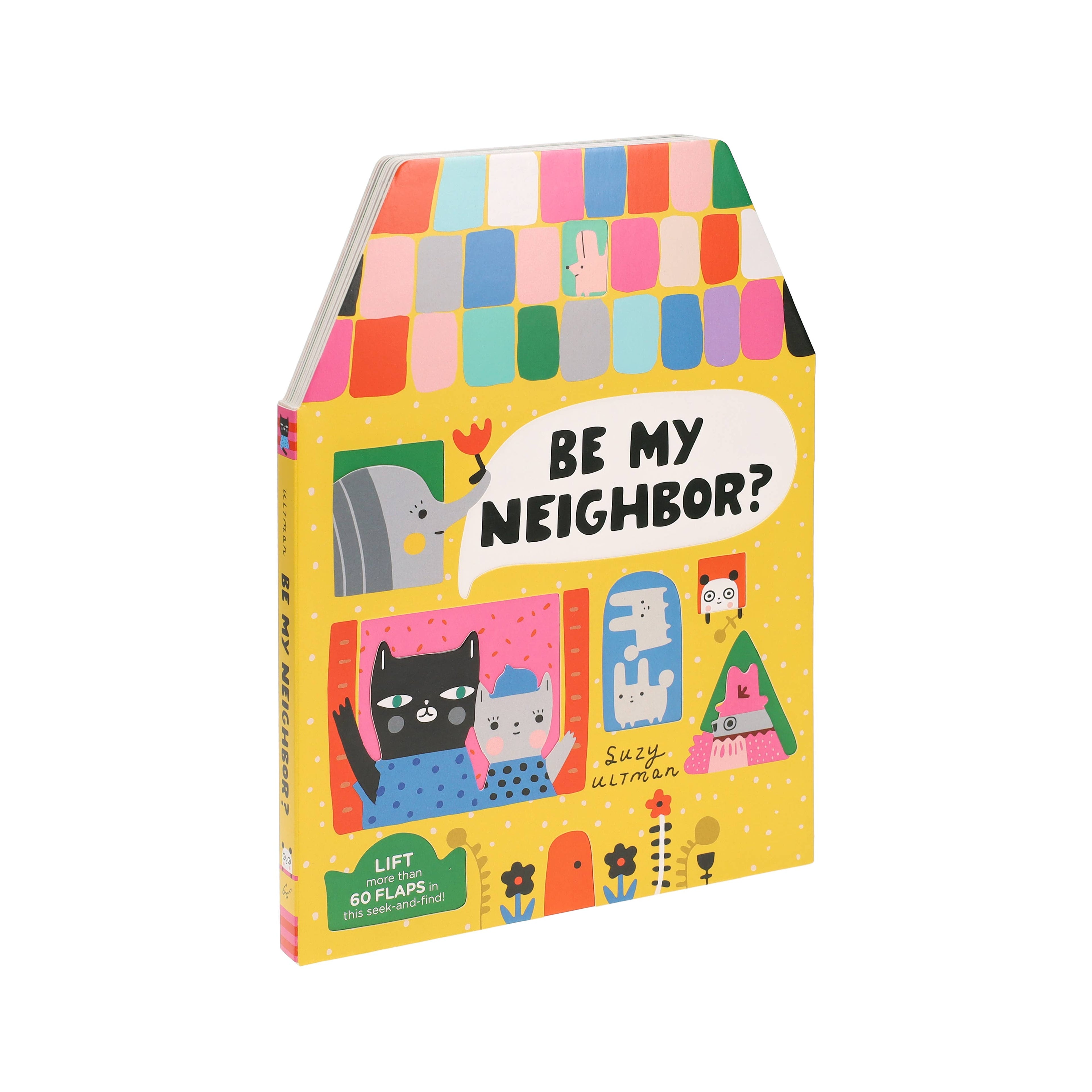 Chronicle Books - Be My Neighbor?